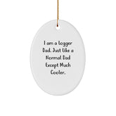 Funny Logger Dad Oval Ornament Gifts from Men for Logger Friends and Family at Christmas - Image 1